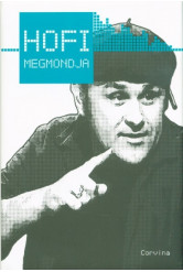 Hofi megmondja