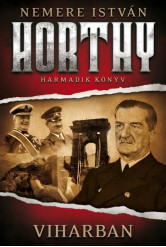 Viharban /Horthy 3.