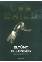 Eltűnt ellenség /Jack Reacher-krimi (3. kiadás)