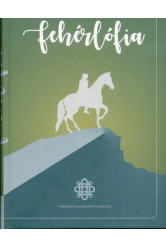 fehérlófia (Hoppál Mihály szerketésében)