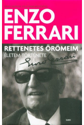 Rettenetes örömeim - Életem története