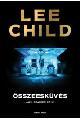 Összeesküvés /Jack Reacher-krimi (2. kiadás)