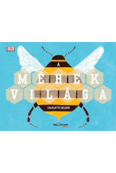 A méhek világa