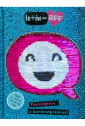 Te+én=BFF