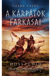 Hosszúhíd - A Kárpátok farkasai