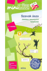 Szavak ásza 4. osztály - Játékos anyanyelvi feladatok /MiniLÜK