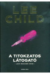 A titokzatos látogató /Jack Reacher-krimi (3. kiadás)