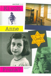 Ki volt Anne Frank?