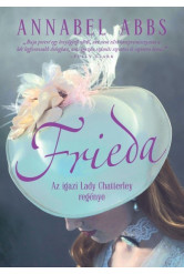 Frieda - Az igazi Lady Chatterley regénye