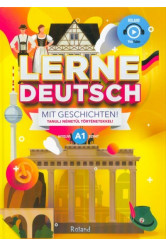 Lerne Deutsch mit Geschichten! - Tanulj németül történetekkel! /A1 nyelvi szint