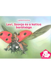 Levi, Szonja és a katica barátsága - Már egyedül olvasok