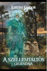 A szellemtáltos legendája