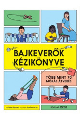 Bajkeverők kézikönyve