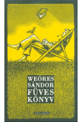 Weöres Sándor: Füves könyv