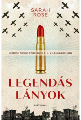 Legendás lányok - Kémnők titkos története a II. világháborúból