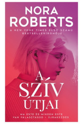 A szív útjai (2. kiadás)