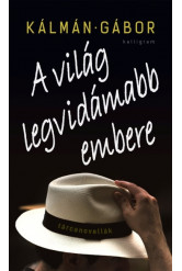 A világ legvidámabb embere