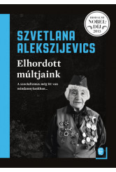 Elhordott múltjaink