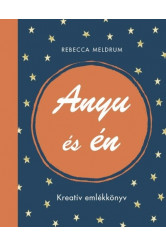 Anyu és én - Kreatív emlékkönyv