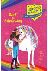 Szofi és Szivárvány - Unkornis Akadémia 1.