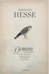 Demian - Emil Sinclair ifjúságának története