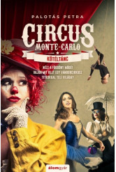 Kötéltánc - Circus Monte-Carlo 1.