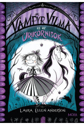 Vámpyr Vilma és az úrikornisok - Vámpyr Vilma