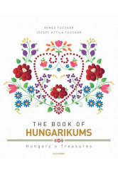 The Book of Hungarikums (új kiadás)