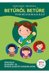 Betűről betűre 2. - Speciális olvasás- és írásfejlesztő gyakorlatok