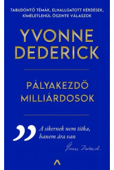 Pályakezdő milliárdosok - Útikalauz a valódi sikerhez