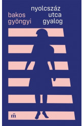 Nyolcszáz utca gyalog