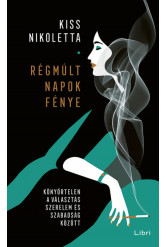 Régmúlt napok fénye - Könyörtelen a választás szerelem és szabadság között