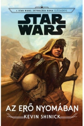 Star Wars: Az Erő nyomában