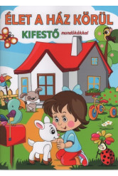 Élet a ház körül - Kifestő mondókákkal