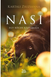 Nasi - Egy kócos kálváriája