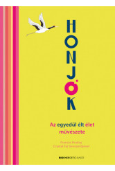 HONJOK - Az egyedül élt élet művészete