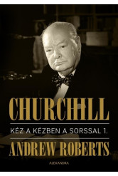 Churchill 1-2. - Kéz a kézben a sorssal