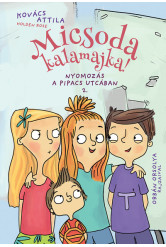 Micsoda kalamajka! - Nyomozás a Pipacs utcában 2.