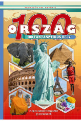 100 ország 100 fantasztikus hely - Fedezzük fel együtt!