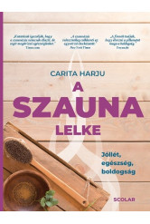 A szauna lelke - Jóllét, egészség, boldogság