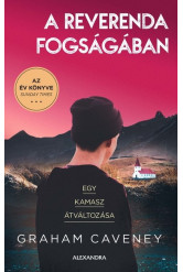 A reverenda fogságában - Egy kamasz átváltozása