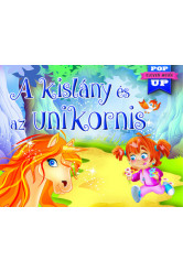 A kislány és az unikornis - Eleven mesék