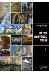 Házak nyilvános titkai 1-2. - Több mint 130 történet, megszámlálhatatlan csodálatos fotóval