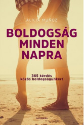 Boldogság minden napra - 365 kérdés közös boldogságunkért
