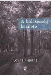 A bölcsesség kezdete