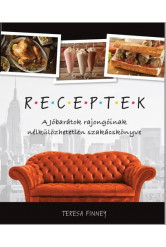 Receptek - A Jóbarátok rajongóinak nélkülözhetetlen szakácskönyve
