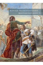 Barokk freskófestészet Magyarországon II.kötet - Baranya, Somogy,Tolna és Zala megye