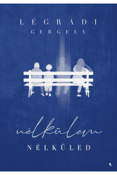 Nélkülem - Nélküled