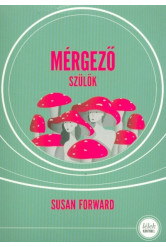 Mérgező szülők (5. kiadás)