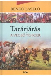 Tatárjárás III. /A végső tenger